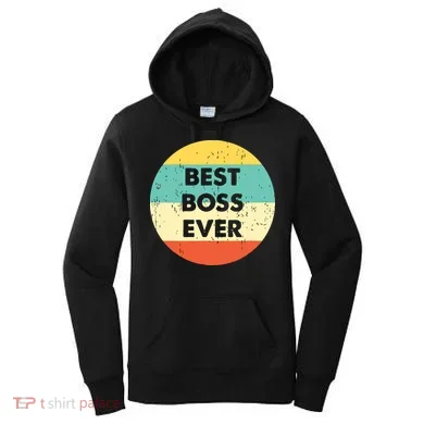Best Boss Ever Women's Hoodie