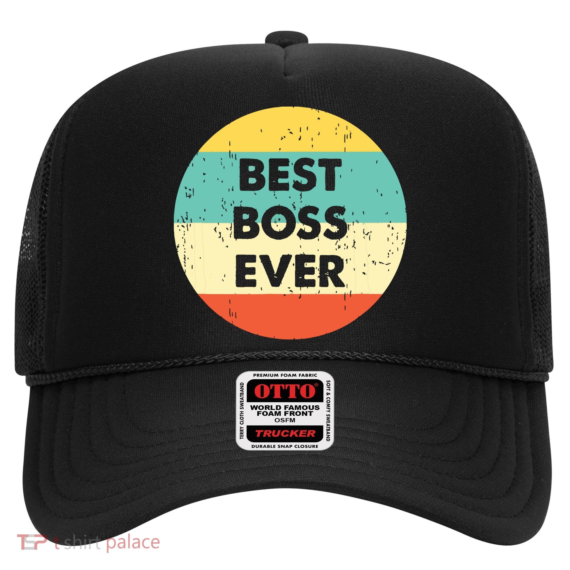 Best Boss Ever Hat