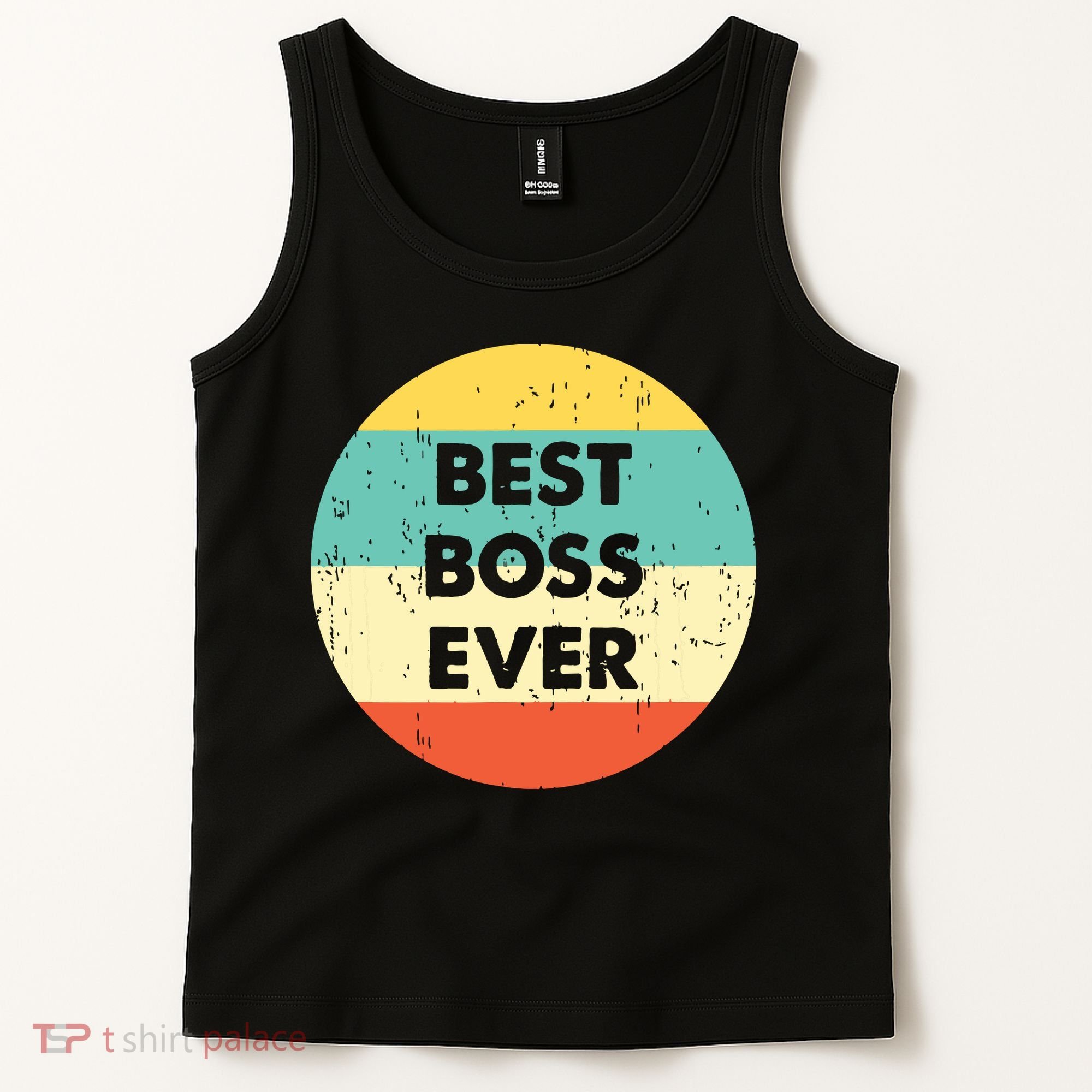 Best Boss Ever Tank Top