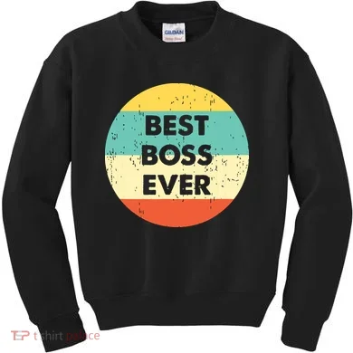 Best Boss Ever Kids Sweatshirt