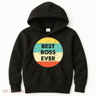 Best Boss Ever Kids Hoodie