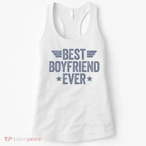 Best Boyfriend Ever Women's Tank Top in the selected color