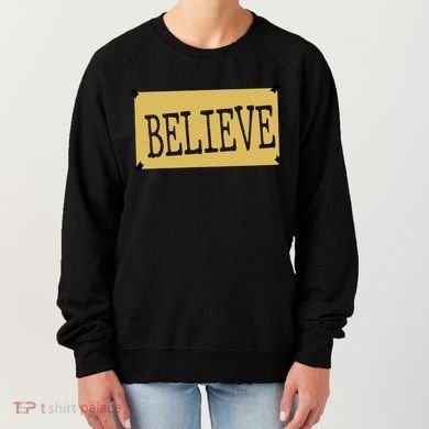 Believe Women's Sweatshirt