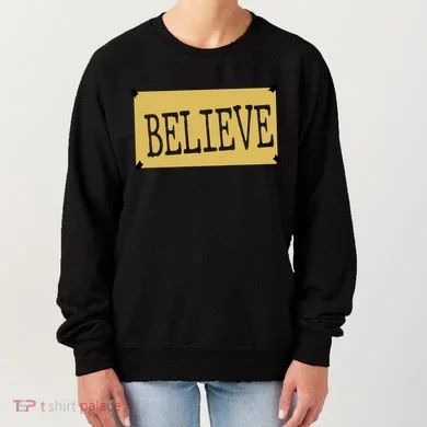 Believe Women's Sweatshirt