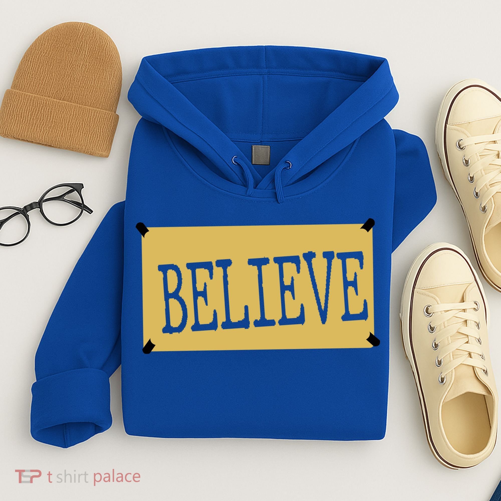 Believe Hoodie