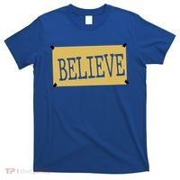 Believe T-Shirt thumb 0