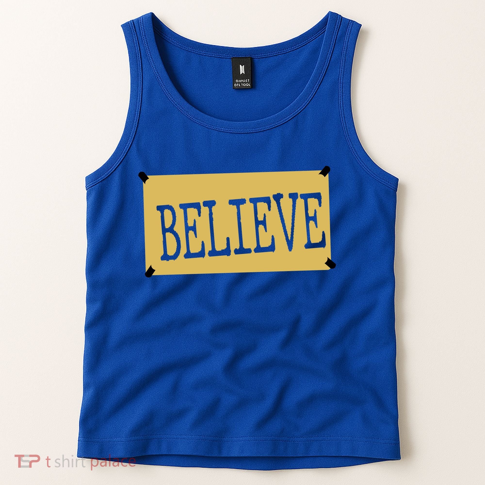 Believe Tank Top