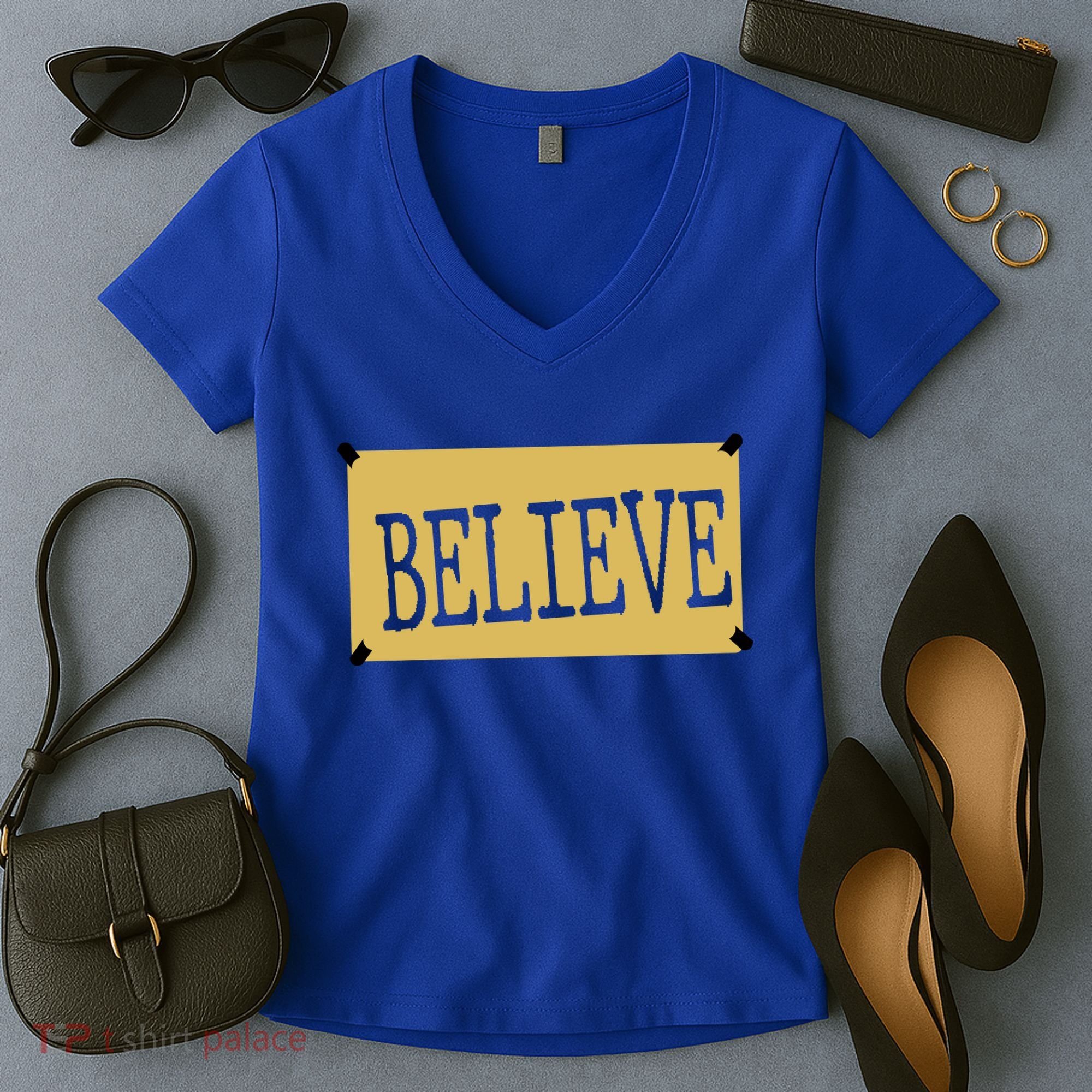 Believe Women's V-Neck T-Shirt