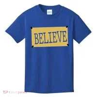 Believe Kids T-Shirt thumb 0
