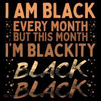 Blackity Black Every Month Black History BHM BLM African Baby Bodysuit thumb 2
