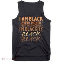 Blackity Black Every Month Black History BHM BLM African Tank Top thumb 0