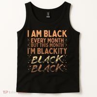 Blackity Black Every Month Black History BHM BLM African Tank Top thumb 2