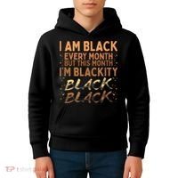 Blackity Black Every Month Black History BHM BLM African Kids Hoodie thumb 4