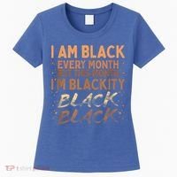 Blackity Black Every Month Black History BHM BLM African Women's T-Shirt thumb 0