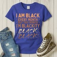 Blackity Black Every Month Black History BHM BLM African Women's T-Shirt thumb 3