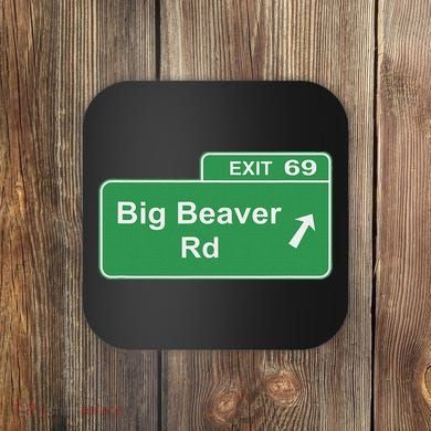Big Beaver Exit 69 Sign Detroit Coaster