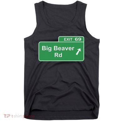 Big Beaver Exit 69 Sign Detroit Tank Top