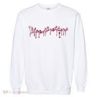 Blood Brothers Everything Is Gonna Be Just Awful When WeRe Around Garment-Dyed Sweatshirt thumb 0