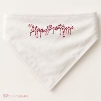 Blood Brothers Everything Is Gonna Be Just Awful When WeRe Around USA-Made Doggie Bandana thumb 0