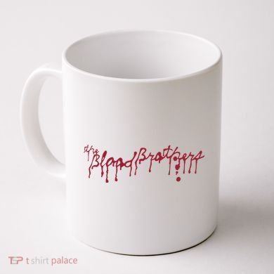 Blood Brothers Everything Is Gonna Be Just Awful When WeRe Around Coffee Mug