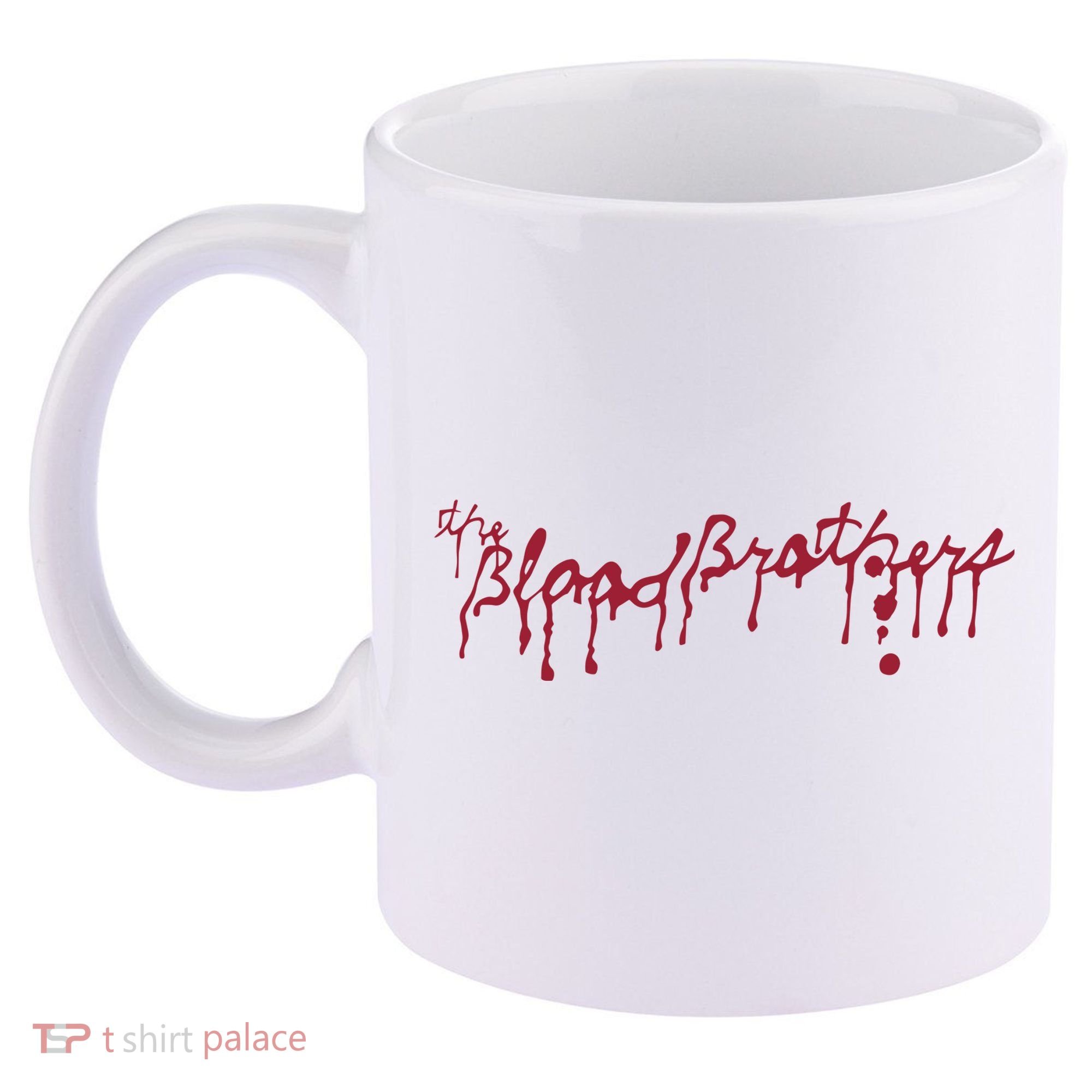Blood Brothers Everything Is Gonna Be Just Awful When WeRe Around 11oz C Handle Ceramic Mug