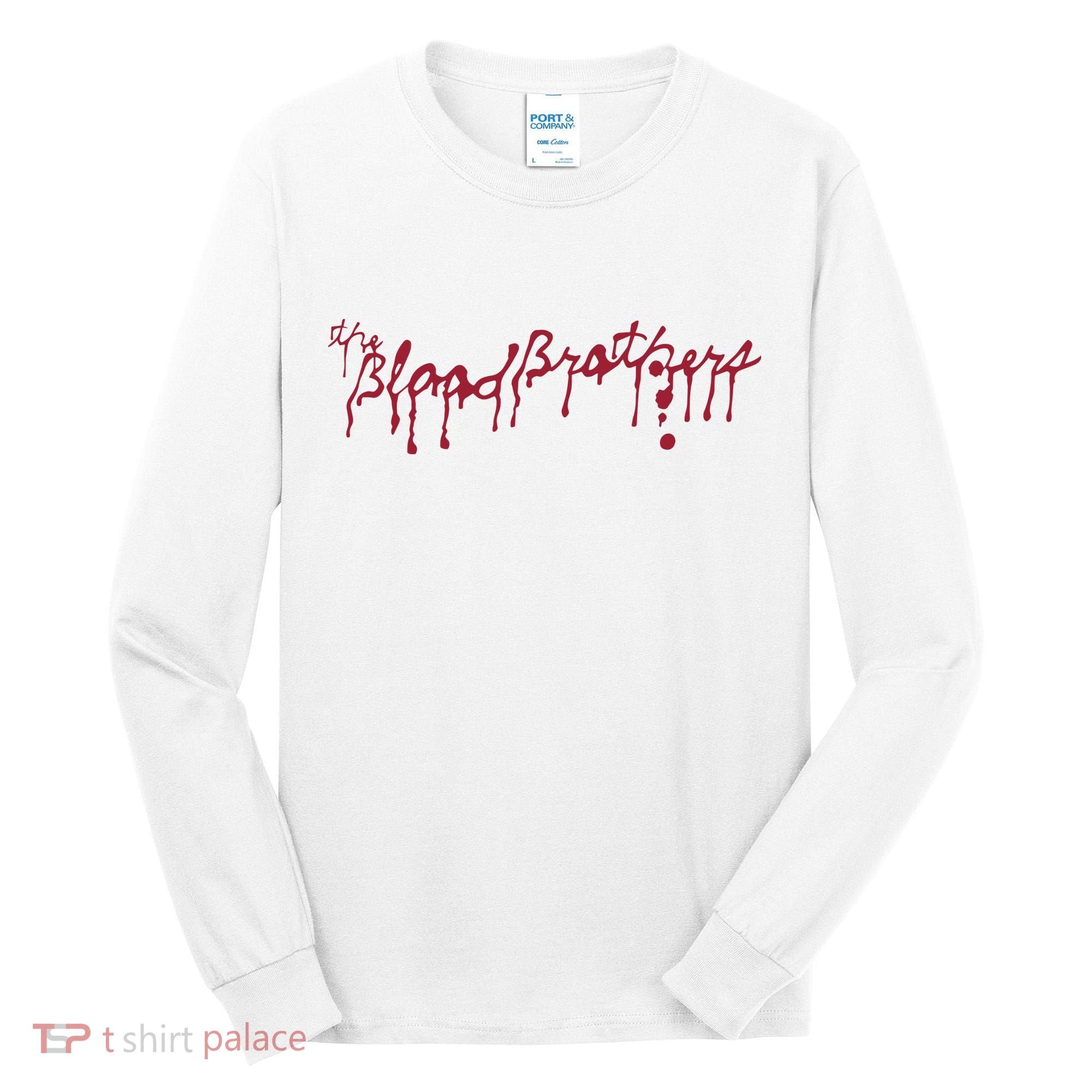 Blood Brothers Everything Is Gonna Be Just Awful When WeRe Around Tall Long Sleeve Shirt