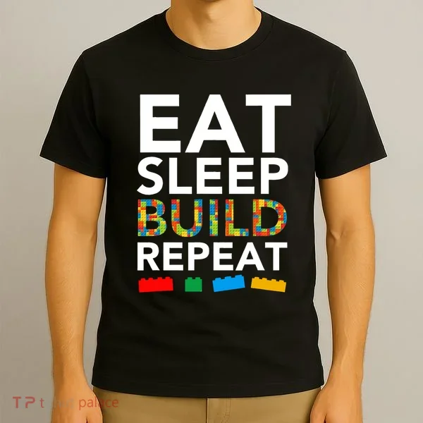 Building Blocks Eat Sleep Build Repeat T-Shirt