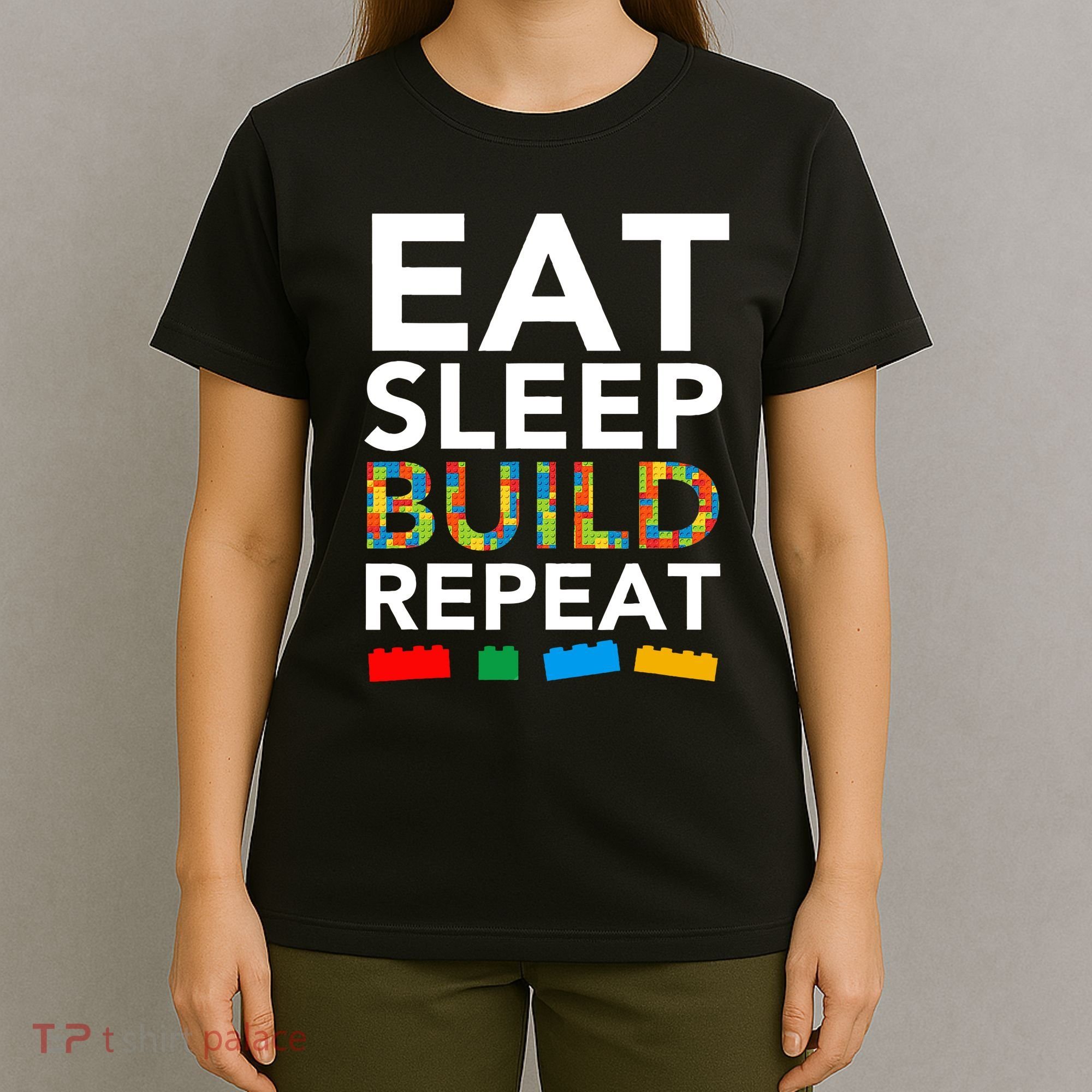 Building Blocks Eat Sleep Build Repeat T-Shirt