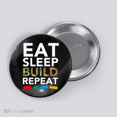 Building Blocks Eat Sleep Build Repeat Button