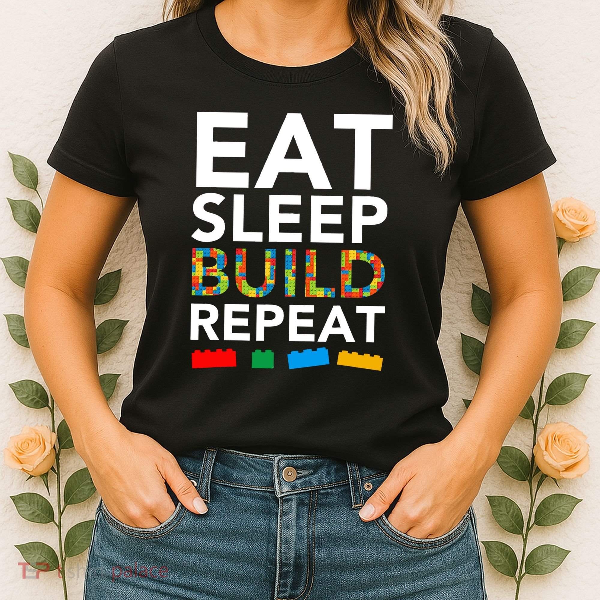 Building Blocks Eat Sleep Build Repeat Women's T-Shirt
