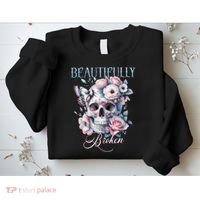 Beautifully Broken Funny Distressed Meme Christian Quote Sweatshirt thumb 2