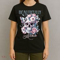 Beautifully Broken Funny Distressed Meme Christian Quote T-Shirt thumb 4