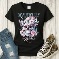 Beautifully Broken Funny Distressed Meme Christian Quote Women's T-Shirt thumb 3