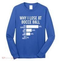 Bocce Ball Funny Why I Lose At Bocce Ball Cute Gift Long Sleeve Shirt thumb 0