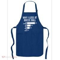 Bocce Ball Funny Why I Lose At Bocce Ball Cute Gift Apron thumb 0