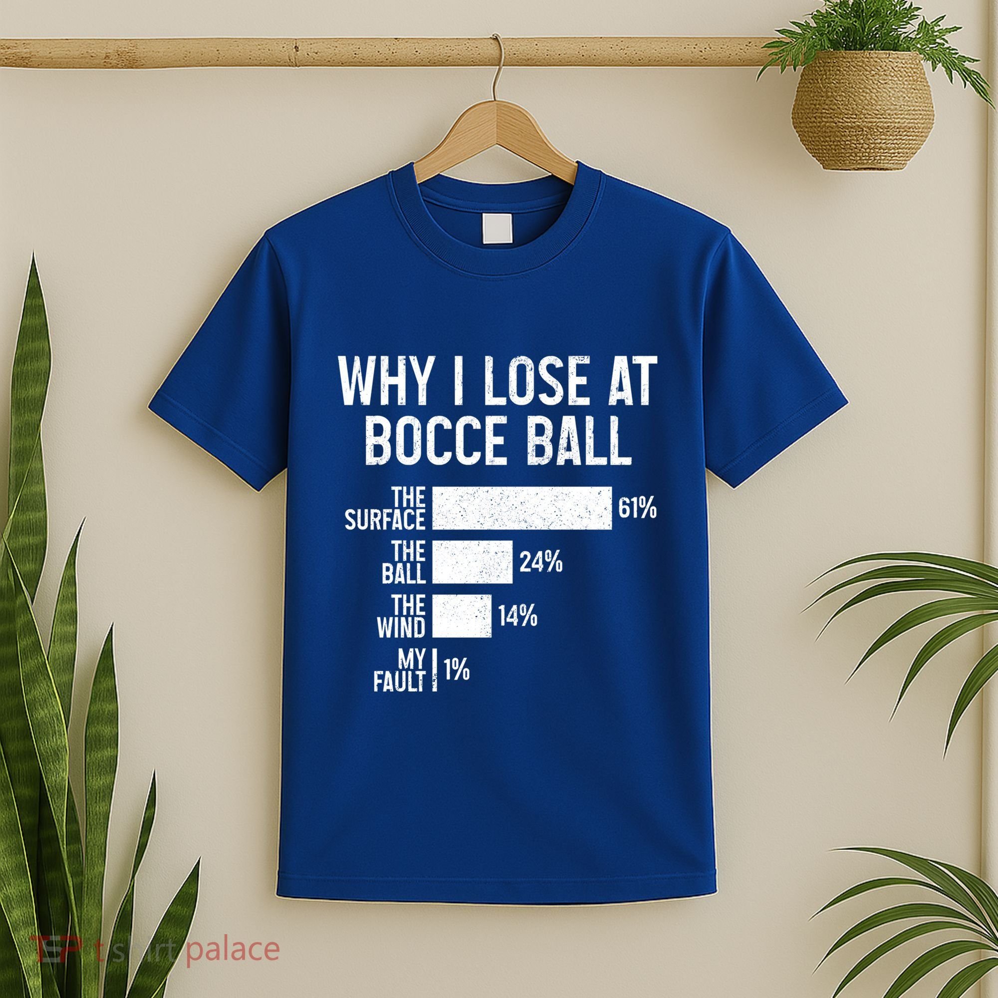 Bocce Ball Funny Why I Lose At Bocce Ball Cute Gift T-Shirt