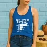 Bocce Ball Funny Why I Lose At Bocce Ball Cute Gift Women's Tank Top thumb 2