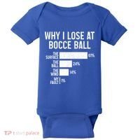 Bocce Ball Funny Why I Lose At Bocce Ball Cute Gift Baby Bodysuit thumb 0