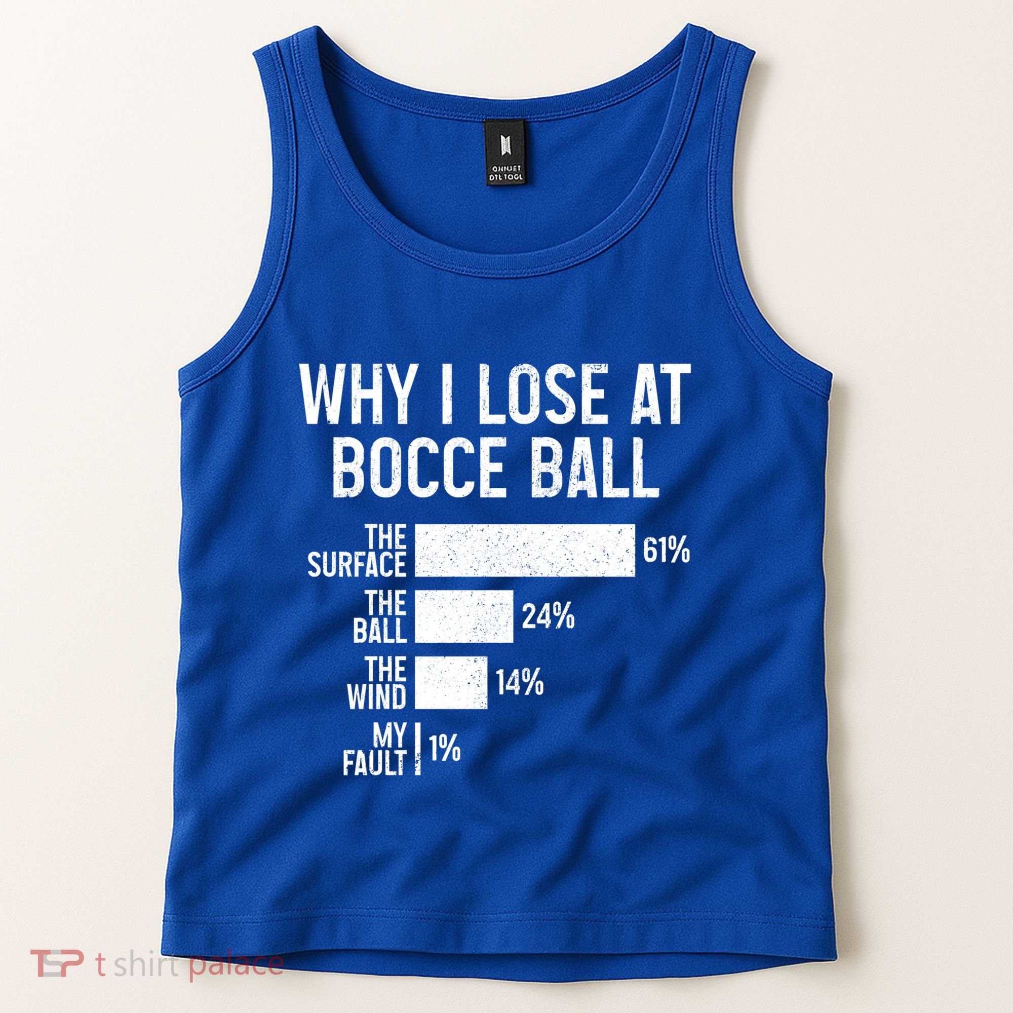 Bocce Ball Funny Why I Lose At Bocce Ball Cute Gift Tank Top