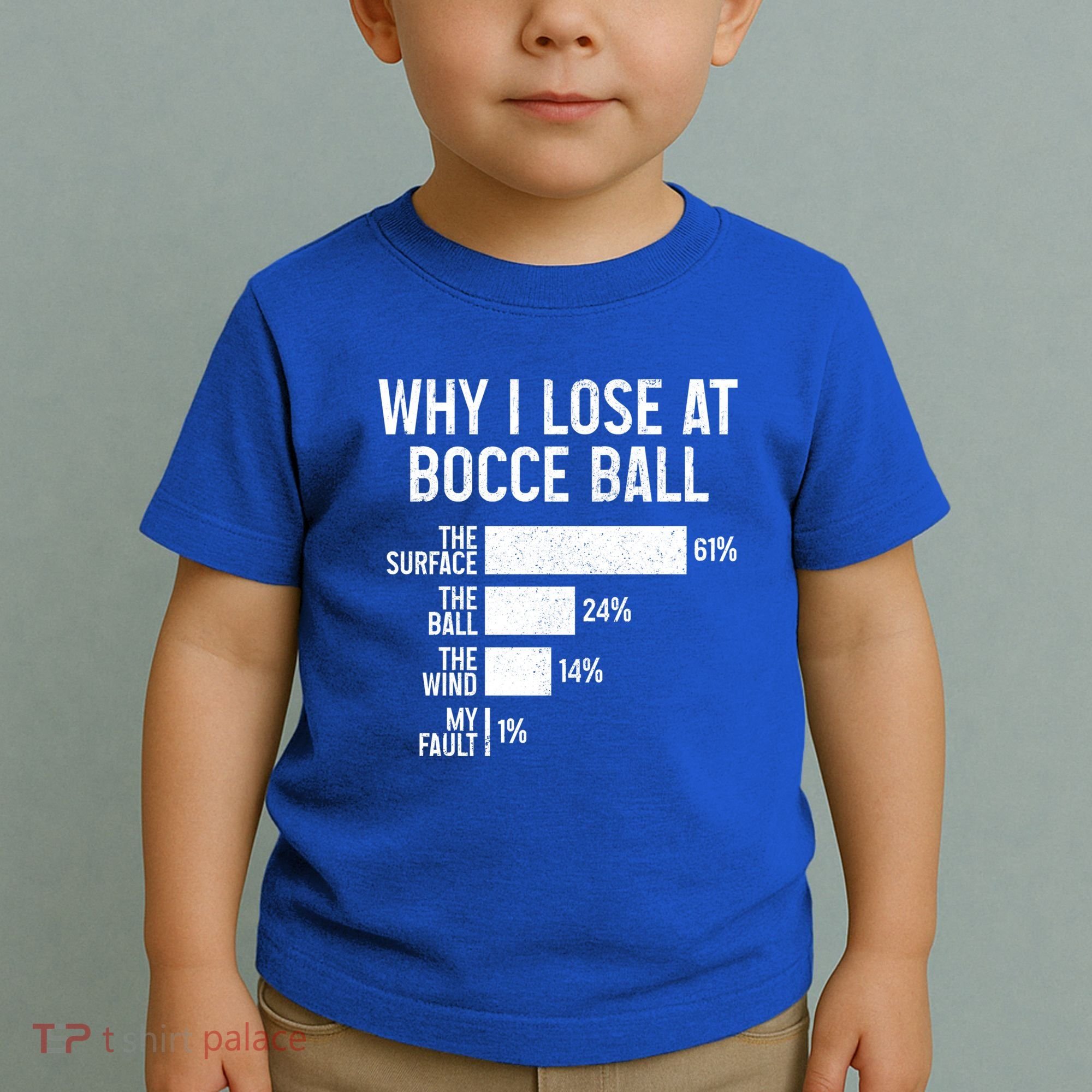 Bocce Ball Funny Why I Lose At Bocce Ball Cute Gift Toddler T-Shirt