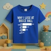 Bocce Ball Funny Why I Lose At Bocce Ball Cute Gift Toddler T-Shirt thumb 3