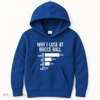 Bocce Ball Funny Why I Lose At Bocce Ball Cute Gift Kids Hoodie thumb 0
