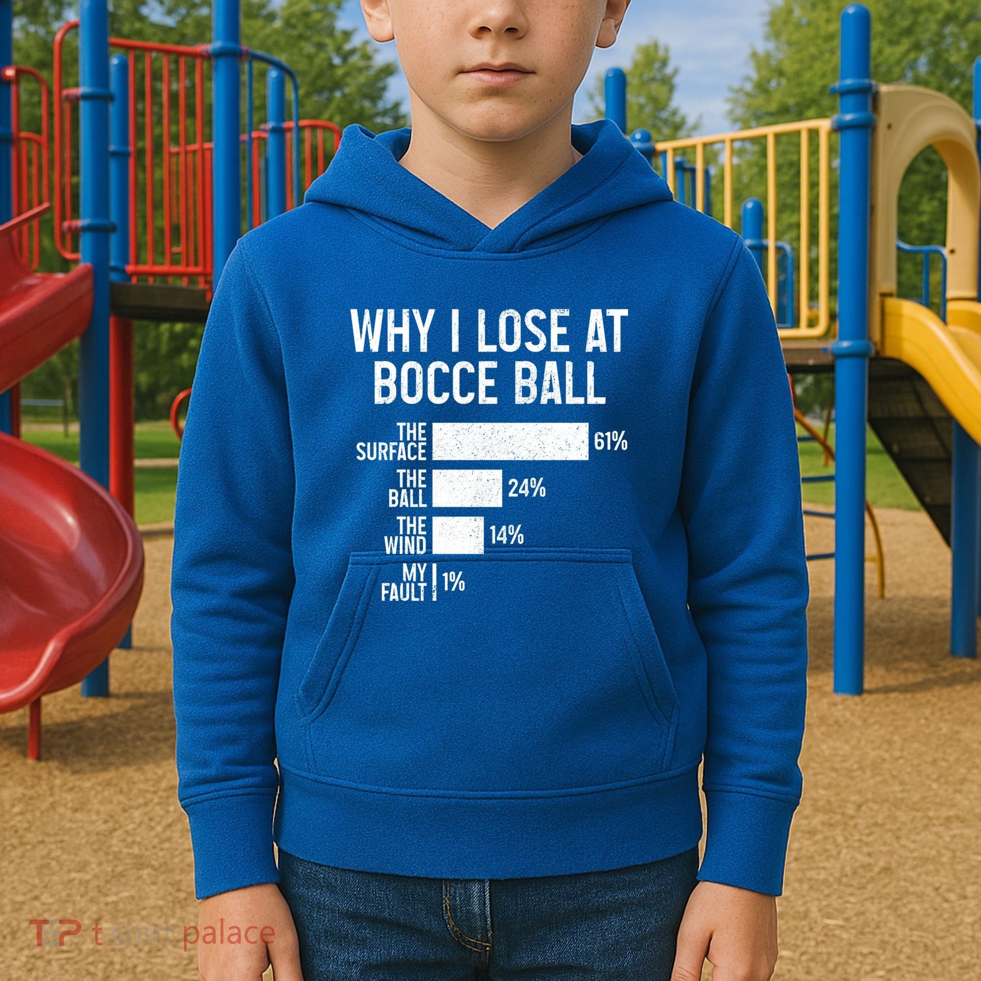 Bocce Ball Funny Why I Lose At Bocce Ball Cute Gift Kids Hoodie