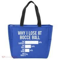 Bocce Ball Funny Why I Lose At Bocce Ball Cute Gift Tote Bag thumb 0