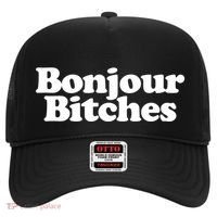 Bonjour Bitches Funny French Bonjour Bitches Gift Hat thumb 0