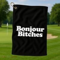 Bonjour Bitches Funny French Bonjour Bitches Gift Golf Towel thumb 1