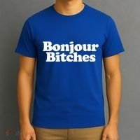 Bonjour Bitches Funny French Bonjour Bitches Gift T-Shirt thumb 3
