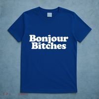 Bonjour Bitches Funny French Bonjour Bitches Gift T-Shirt thumb 5