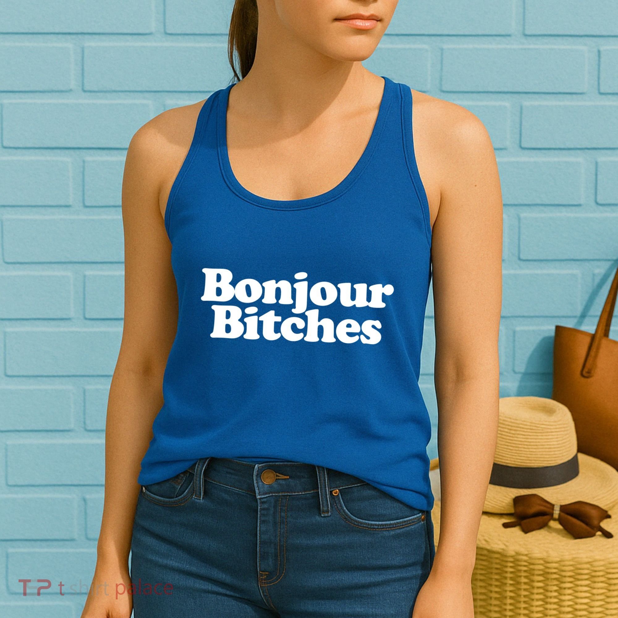 Bonjour Bitches Funny French Bonjour Bitches Gift Women's Tank Top