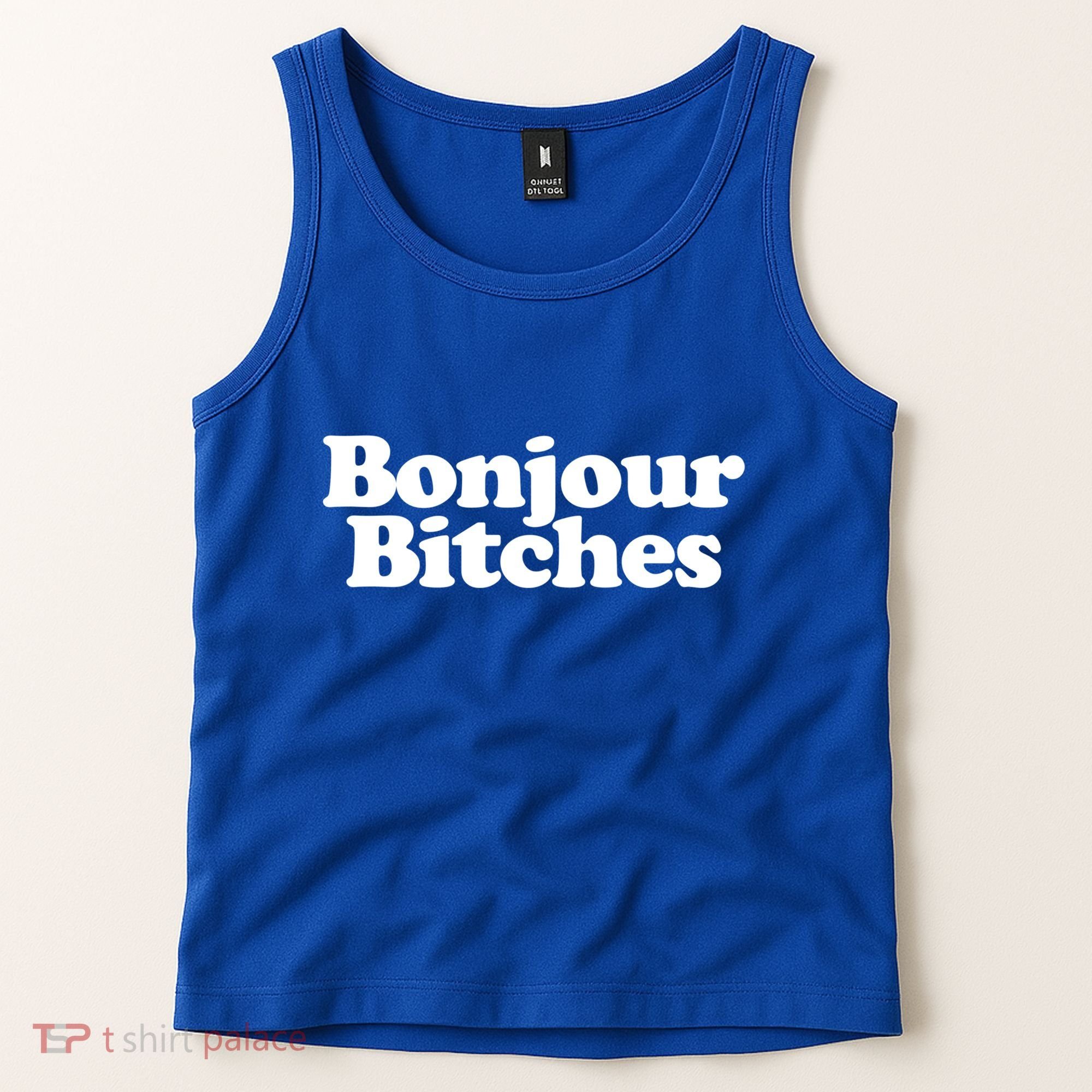 Bonjour Bitches Funny French Bonjour Bitches Gift Tank Top